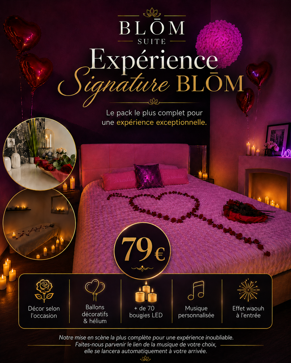 Expérience Signature BLŌM avec décor romantique, bougies LED, ballons et musique personnalisée